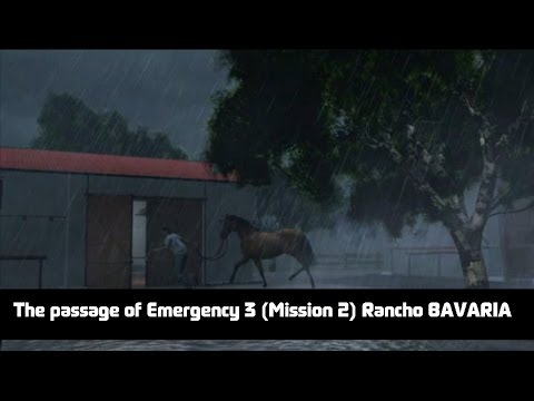 Видео: Прохождение Emergency 3 (Миссия-2) Ранчо #BAVARIA