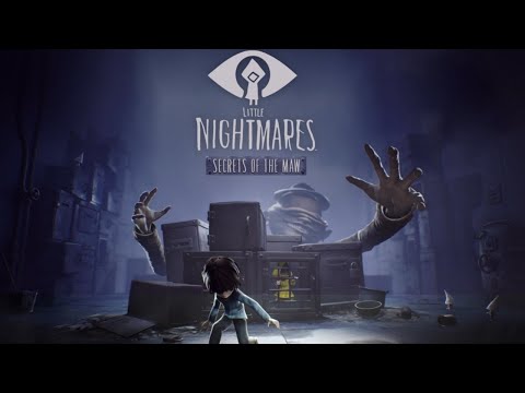 Видео: ДЛИННОРУКИЙ С НАМИ ▶ Little Nightmares: Secrets of the Maw #2