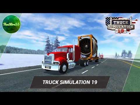 Видео: [ПЕРВЫЙ ВЗГЛЯД] TRUCK SIMULATION 19