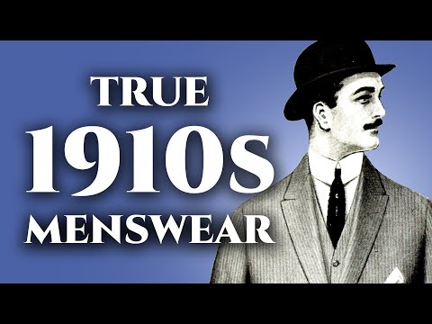 Видео: Что на самом деле носили мужчины в 1910-х годах