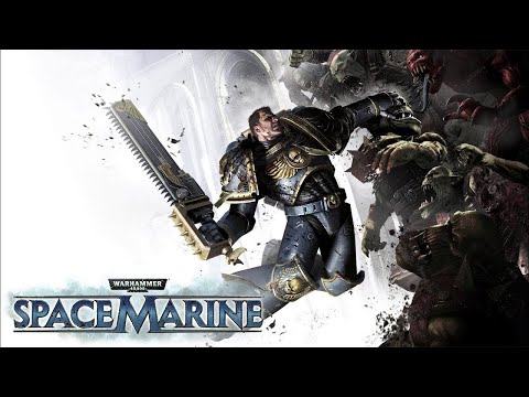 Видео: СТРИМ прохождение Warhammer 40,000: Space Marine Подготовка к выходу второй части №1