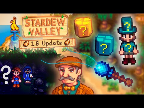 Видео: ПОЛНЫЙ обзор ГЛОБАЛЬНОГО обновления Stardew Valley 1.6