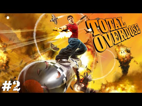 Видео: ТЕКИЛОВОЕ БЕЗУМИЕ ➤ Total Overdose (Прохождение) #2