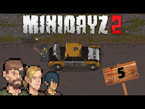 Видео: ПОЛИЦЕЙСКИЙ УЧАСТОК | MiniDayZ 2 | ВЫЖИВАНИЕ #5