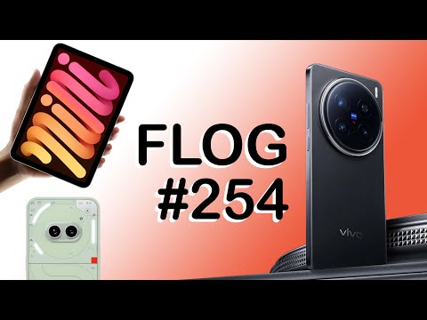 Видео: FLOG #254: X200 Pro mini, iPad Mini 2024, OnePlus 13, Nothing Phone (2a) Community Edition та інше