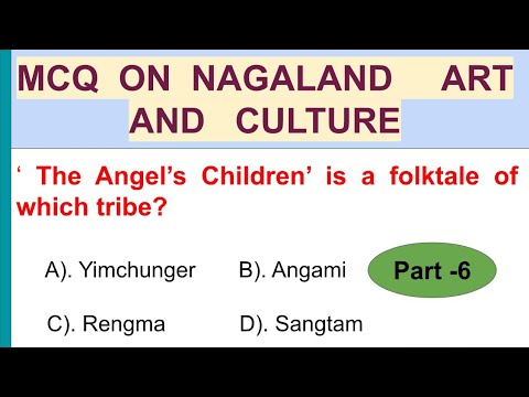Видео: MCQ по искусству и культуре Нагаленда # важно для NPSC # канал GK Нагаленда