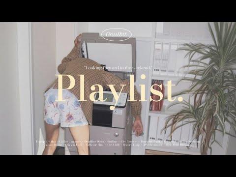 Видео: Плейлист: «Еще только четверг?» 😩 Мгновенно создает настроение выходных | трендовый R&B, инди-поп