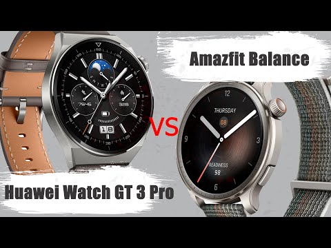 Видео: Huawei Watch GT 3 Pro vs Amazfit Balance лицом к лицу, кто кого? #huaweiwatchgt3pro  #amazfitbalance