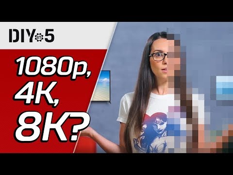 Видео: В чём разница между HD, 4K, 8K 📺 DIY in 5, эп. 25