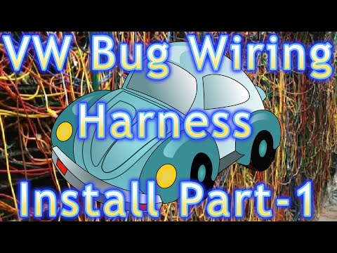 Видео: Установка жгута проводов VW Bug, часть 1