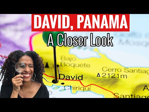 Видео: ПОЧЕМУ СТОИТ ПЕРЕЕЗЖАТЬ В ДЭВИД, ПАНАМА? | ВЫХОД НА ПЕНСИЮ В ПАНАМЕ? ПРОВИНЦИЯ ЧИРИКУИ.