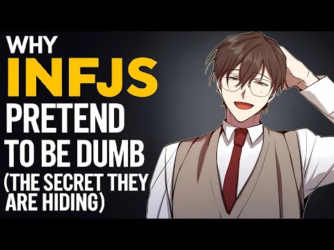 Видео: Почему INFJ притворяются глупыми — какой секрет они скрывают