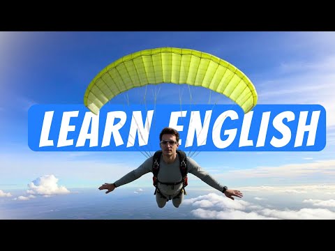Видео: Изучай АНГЛИЙСКИЙ во время прыжка с парашютом (Comprehensible Input)