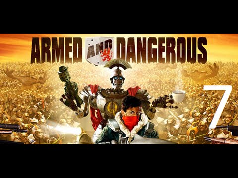 Видео: Прохождение Armed And Dangerous (7 эпизод).