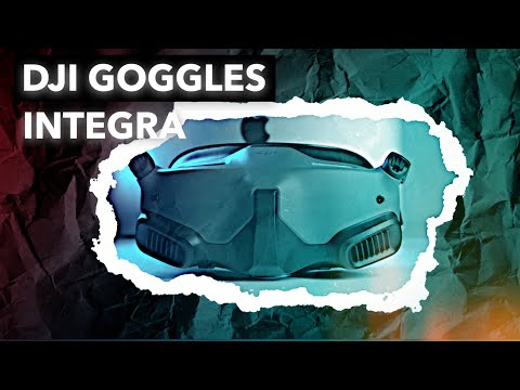 Видео: DJI Goggles Integra. Короткий обзор и сравнение с DJI Goggles 2. Что выбрать?