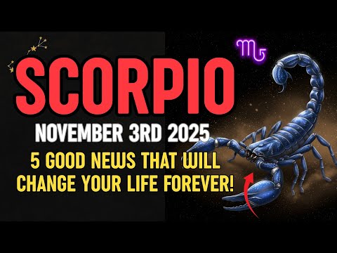 Видео: Скорпион — 3 ноября 2025 г.: 5 хороших новостей, которые навсегда изменят вашу жизнь!