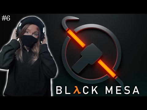 Видео: | SOULWAY | HALF-LIFE BLACK MESA  |  ХАЛФ ЛАЙФ ЧЕРНАЯ МЕЗА  | ПРОХОЖДЕНИЕ 2025 | #6