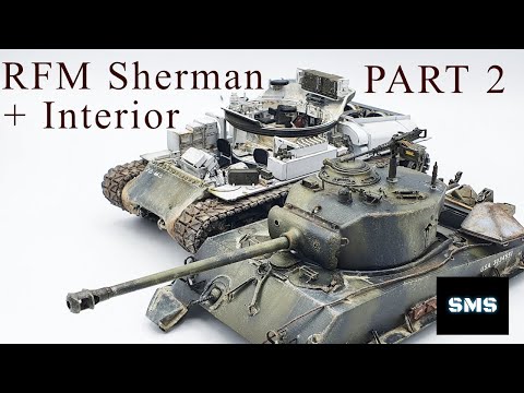 Видео: RFM 1/35 Sherman M4A3 76W с полным интерьером. Видео полной сборки, часть 2. Набор № 5042.