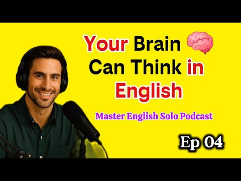 Видео: Перестаньте переводить в уме | 10-минутный подкаст на английском для развития мышления и беглости...
