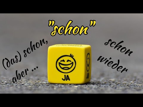 Видео: Думичката "schon": Значение и употреба