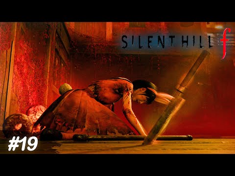 Видео: Боль, Страдание, Отчаяние - Silent Hill f #19