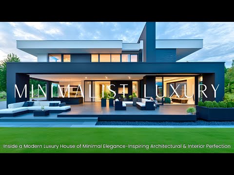 Видео: Экскурсия по современному минималистичному роскошному дому | Потрясающая архитектура и дизайн уют...
