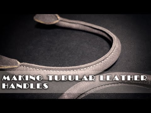 Видео: Изготовление трубчатой ​​кожаной ручки / мастер-классы по коже