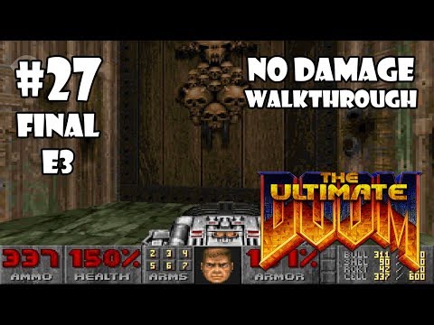 Видео: The Ultimate Doom прохождение игры - E3M8 Финал E3: Dis (All Secrets Found + No Damage)