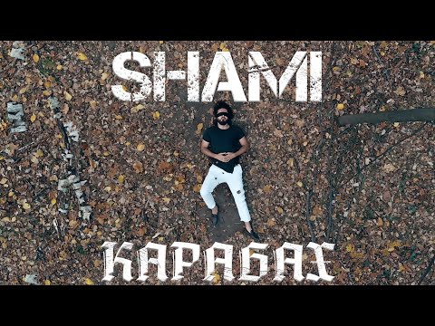 Видео: SHAMI - Карабах (Премьера клипа, 2020)