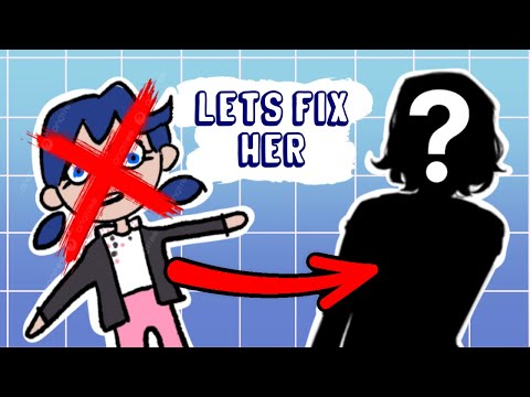 Видео: Давайте переделаем Маринетт!! [на это ушло 3 года]