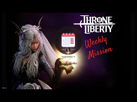 Видео: [UA] Throne and Liberty - Weekly Mission ~ Щотижневі завдання