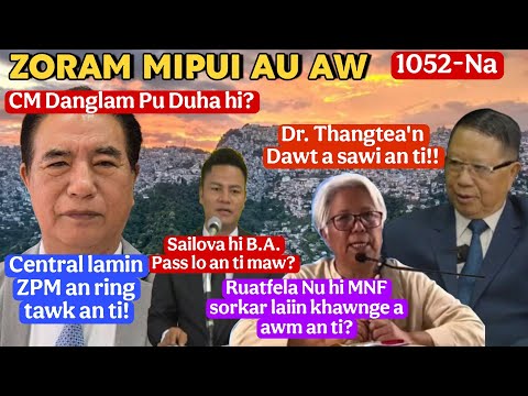 Видео: Зорам Мипуи Au Aw 1052-Na|. Скачать, прослушать и просмотреть бесплатно Zoram Mipui Au Aw 1052-Na...