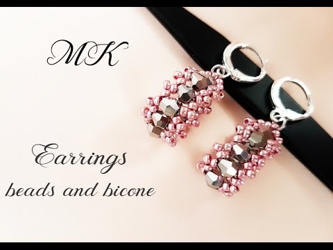 Видео: #МК - Cерьги из бисера и биконусов | Earrings from beads and bicone