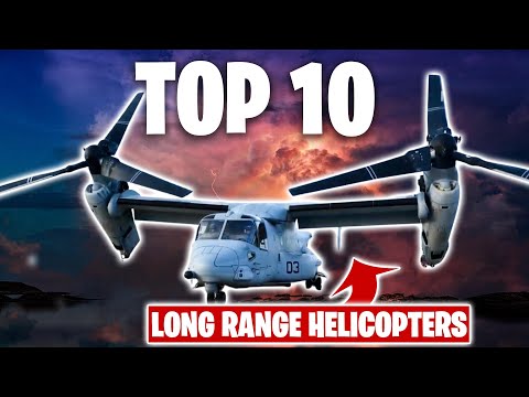 Видео: Невероятно — 10 лучших вертолетов «дальнего радиуса действия», которые вам стоит увидеть!