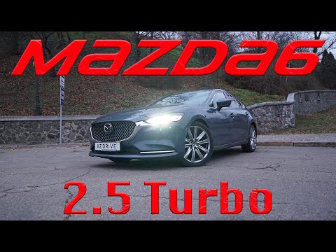 Видео: Взгляд владельца Mazda 6 на новую 2.5 TURBO