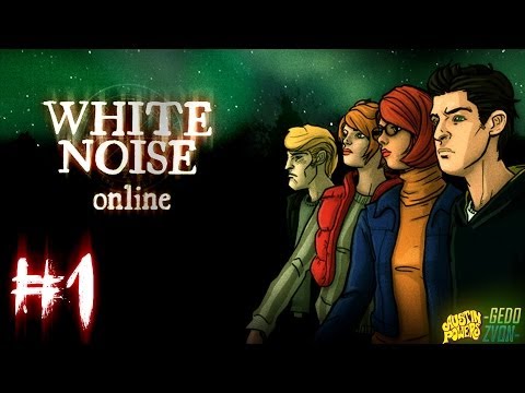 Видео: White Noise Online #1 - ДЖАСТ НОЙЗ, ВАЙТ НОЙЗ