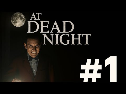 Видео: ОН ИЩЕТ МЕНЯ! (At Dead of Night)