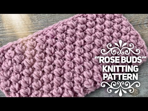 Видео: ЭЛЕГАНТНЫЙ УЗОР СПИЦАМИ 🌹«БУТОНЫ РОЗ» 🌹 / “ROSE BUDS” KNITTING PATTERN