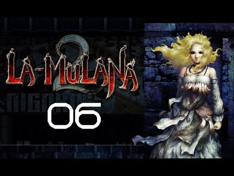 Видео: Прохождение La-Mulana 2 #6 (Святыня Инеистых Великанов)