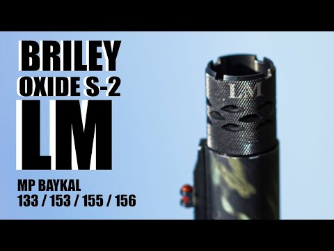 Видео: ОТСТРЕЛ BRILEY OXIDE S 2 LM (0,38мм)  для МР BAYKAL153/155/156 / ЧОК / ЧОКИ / ДУЛЬНЫЕ УСТРОЙСТВА