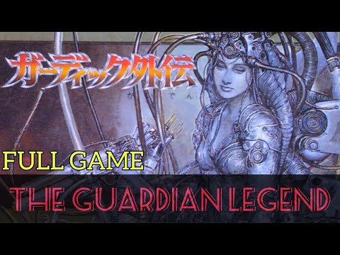Видео: THE GUARDIAN LEGEND | Легенда о хранителе | Полное прохождение