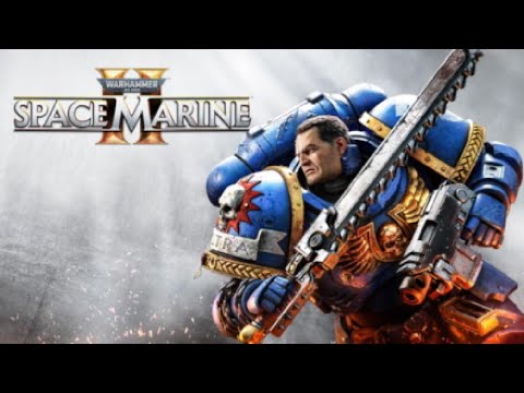 Видео: SpaceMarine 2. Глава 5. Слуга машины