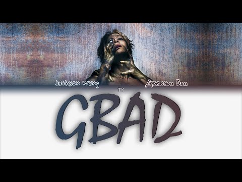 Видео: Jackson Wang - GBAD [ПЕРЕВОД НА РУССКИЙ Color Coded Lyrics]
