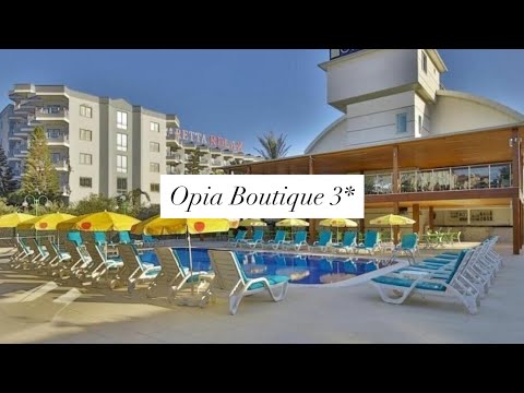 Видео: Opia Boutique 3*, Конаклы, Турция, Алания