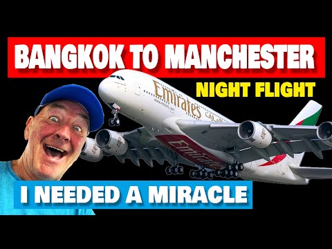 Видео: Из Бангкока в МАНЧЕСТЕР с EMIRATES мне нужно было ЧУДО.