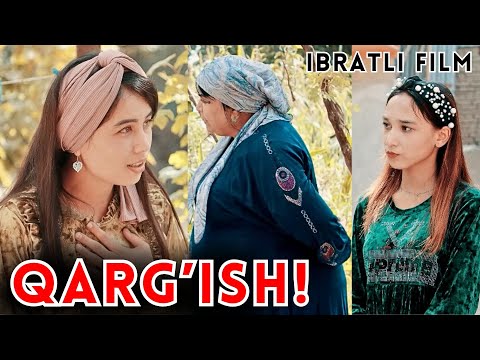 Видео: QARG'ISH - IBRATLI FILM | ҚАРҒИШ - ИБРАТЛИ ФИЛЬМ
