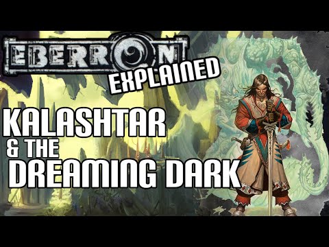 Видео: Эберрон Лор — Калаштар и Царство Снов (Подземелья и Драконы)