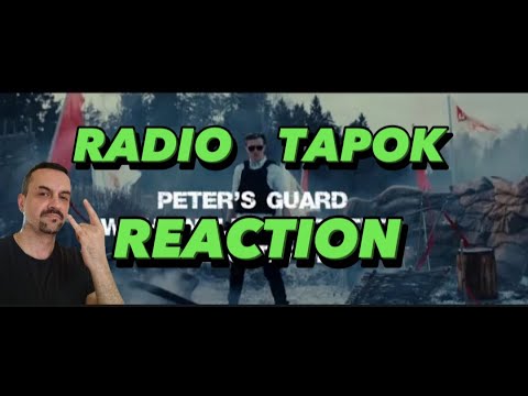 Видео: RADIO TAPOK - Гвардия Петра (Peter's Guard)  REACTION