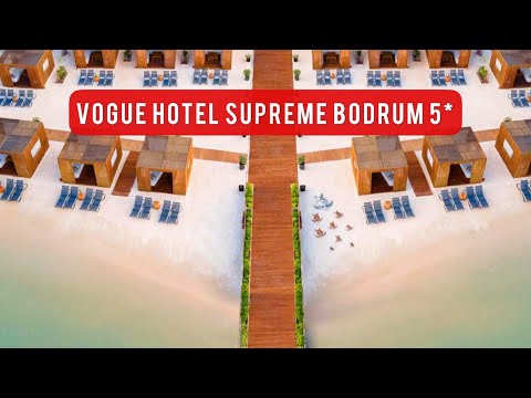 Видео: ВНИМАНИЕ! СЕНСАЦИЯ! ЛУЧШИЙ ОТЕЛЬ VOGUE HOTEL SUPREME BODRUM 5⭐, ТУРЦИЯ 🇹🇷, обзор,туры,цены, отзыв.