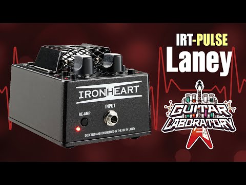 Видео: Ламповый гитарный преамп LANEY IRT-PULSE с USB-интерфейсом и функцией реампинга!